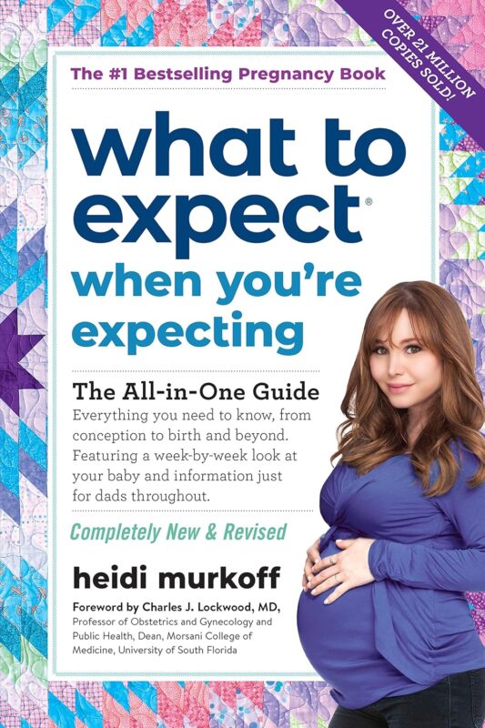 What to Expect When You’re Expecting: (Updated in 2025)